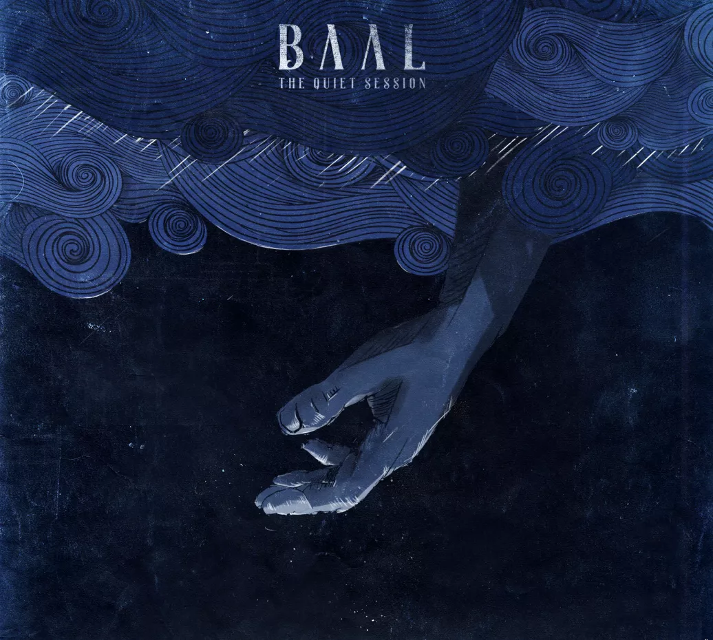 The Quiet Session - Baal