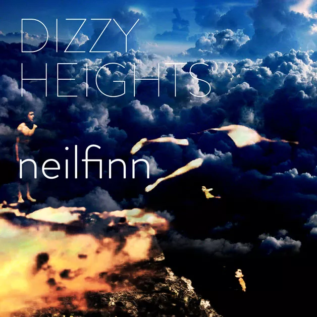 Dizzy Heights - Neil Finn