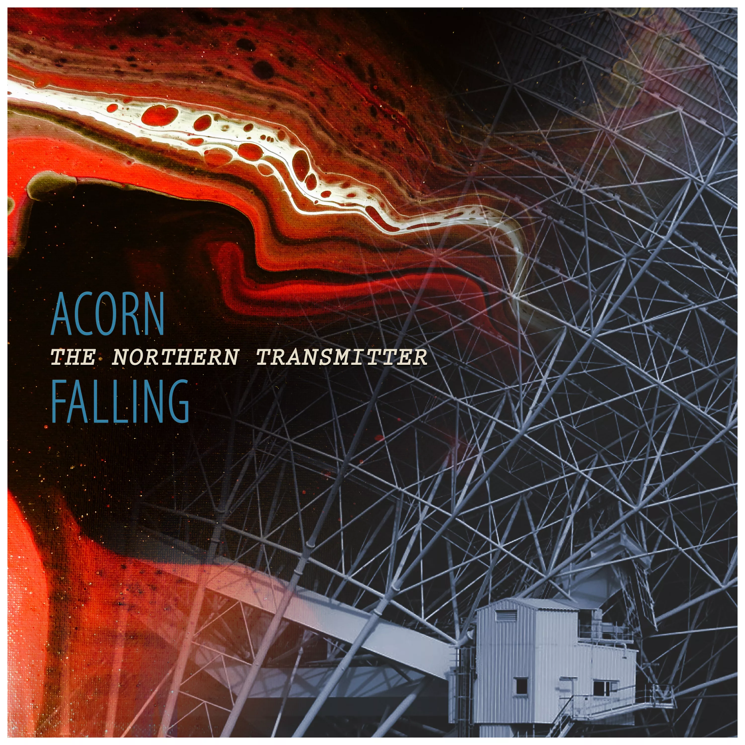 The Northern Transmitter - Acorn Falling