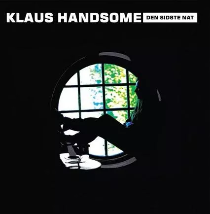 Den Sidste Nat - Klaus Handsome