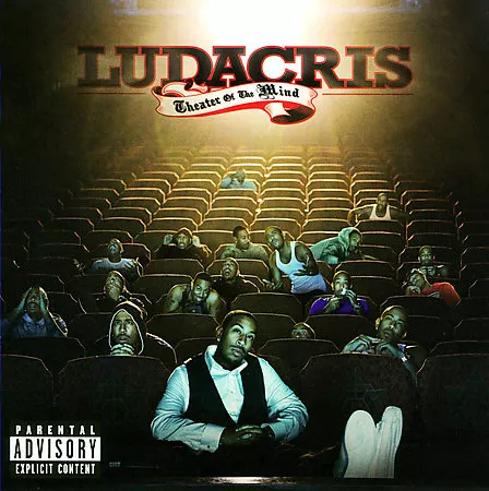 Theatre Of The Mind - Ludacris