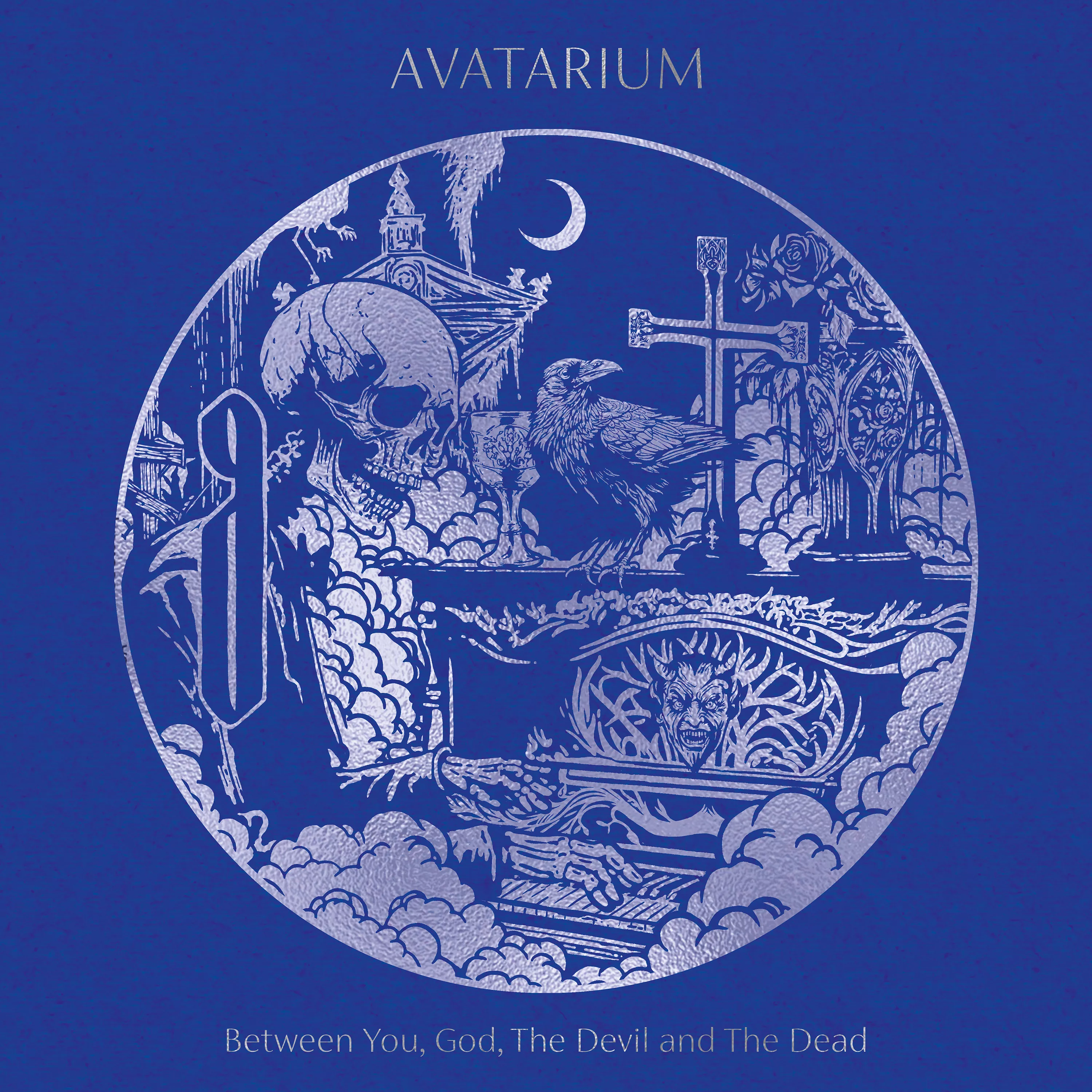 Between You, God, The Devil And The Dead - Avatarium