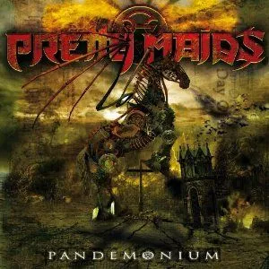 Pandemonium - Pretty Maids