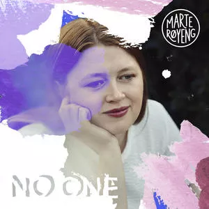 No One - Marte Røyeng