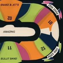 Peace Boat - Snake And Jet's Amazing Bullit Band