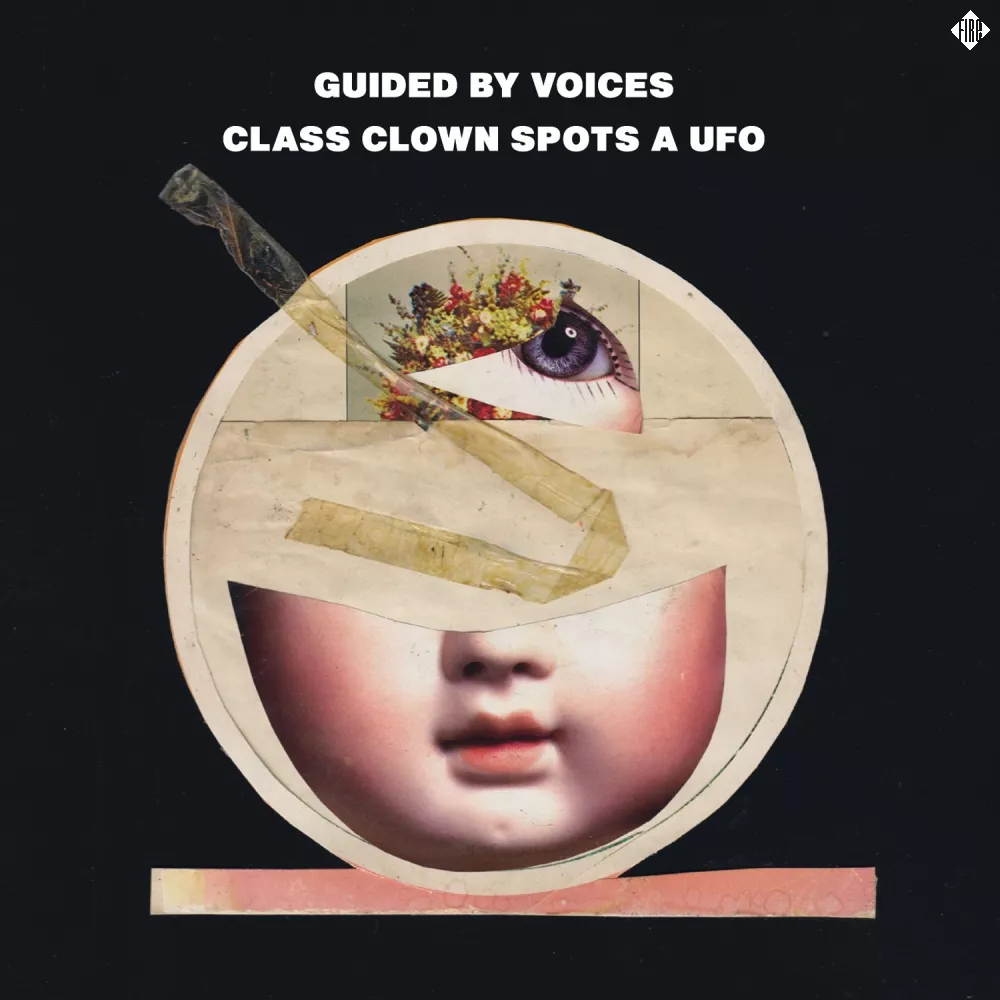 Class Clown Spots a UFO - Guided By Voices