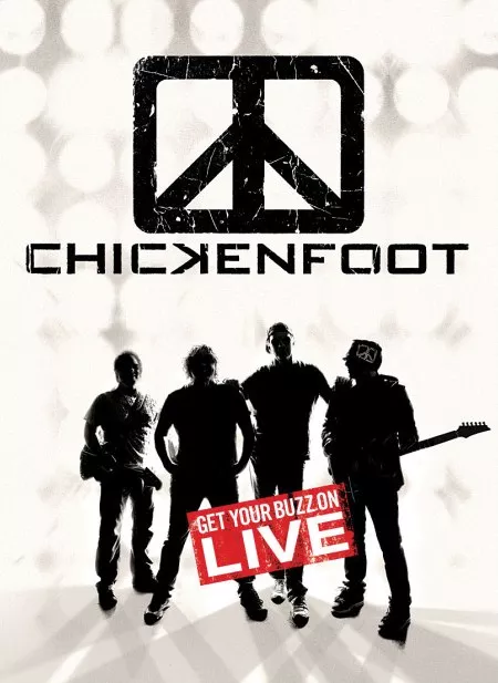 Get Your Buzz On – Live - Chickenfoot