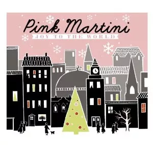 Joy to the World - Pink Martini
