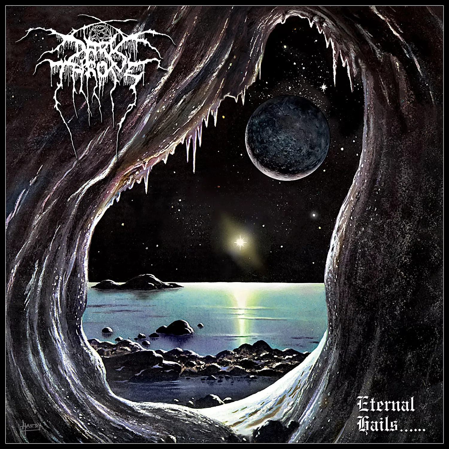 Eternal Hails...... - Darkthrone