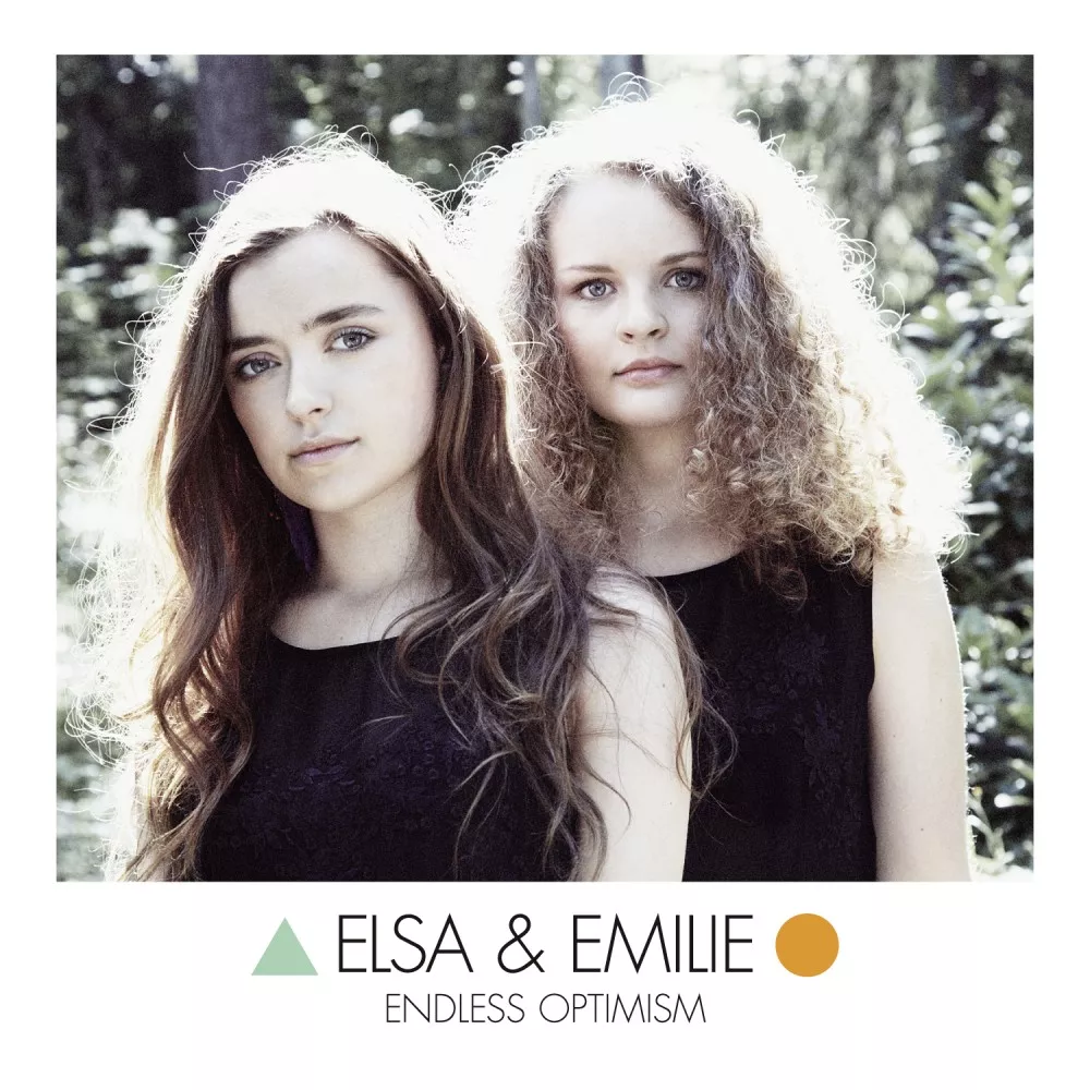 Endless Optimism - Elsa & Emilie