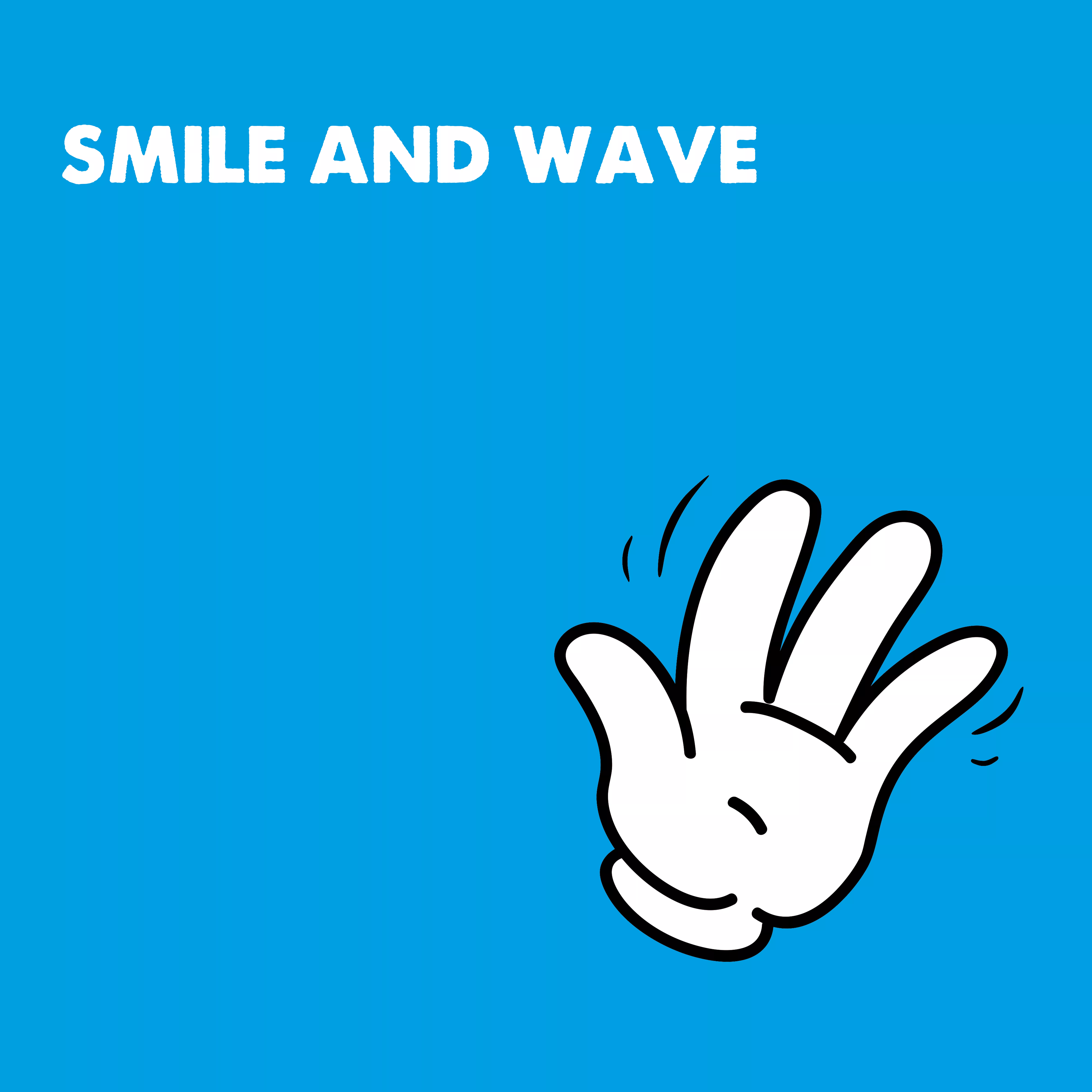 Smile And Wave - Avantgardet