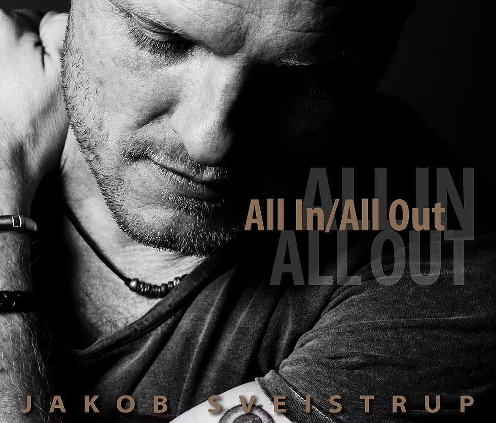 All In / All Out - Jakob Sveistrup