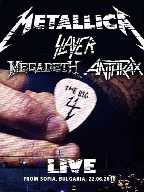 The Big 4 - Metallica, Slayer, Megadeth, Anthrax