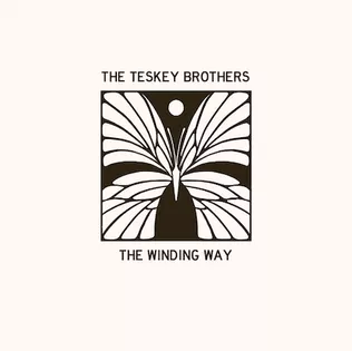 The Winding Way - The Teskey Brothers