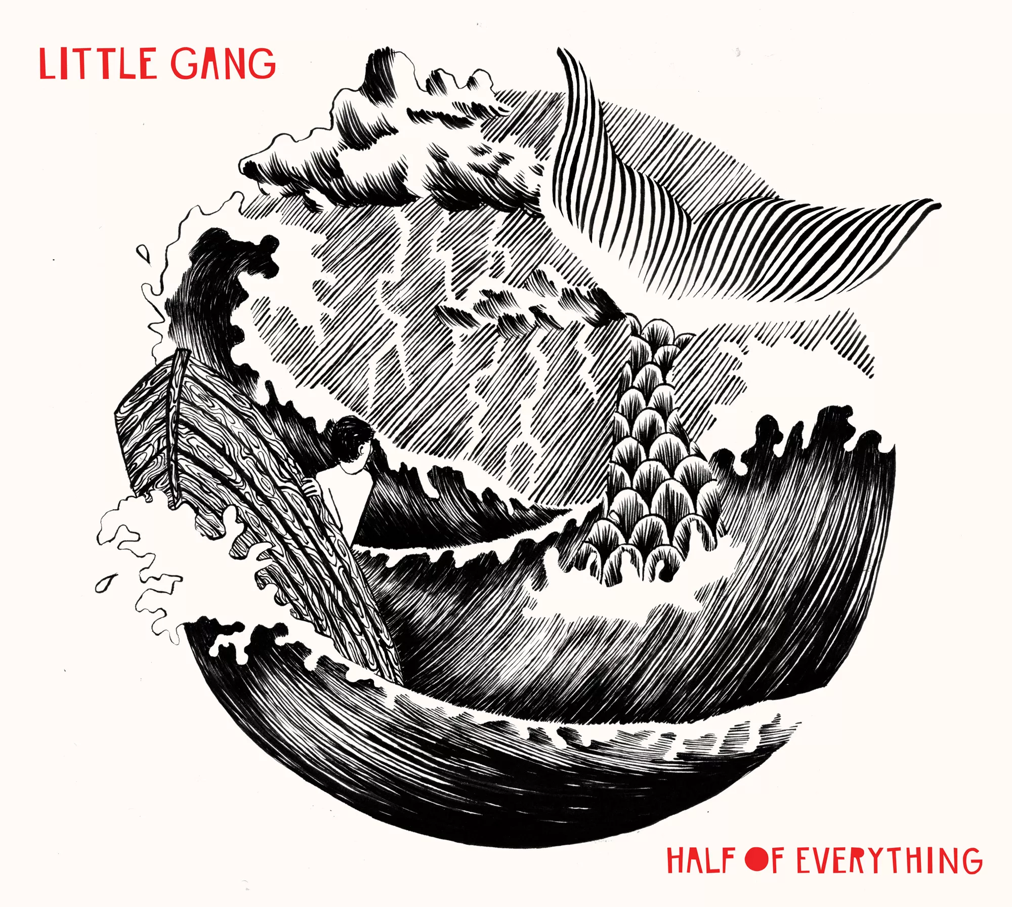 Half of Everything - Little Gang