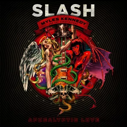 Apocalyptic love - Slash featuring Myles Kennedy and The Conspirators
