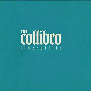 The Collibro - Lis Er Stille