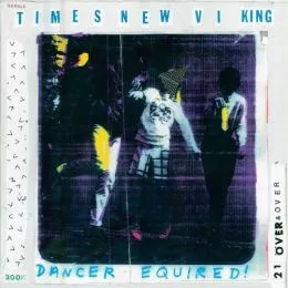 Dancer Equired - Times New Viking