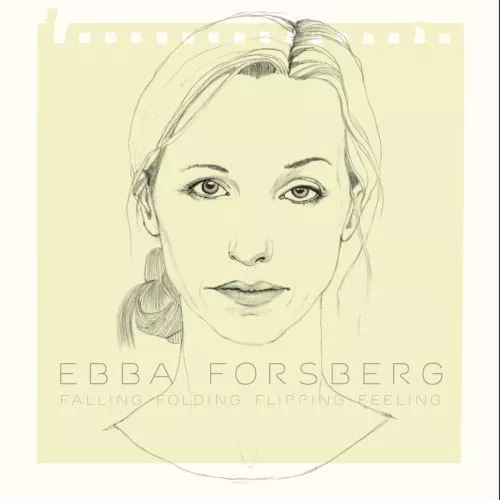 Falling Folding Flipping Feeling - Ebba Forsberg