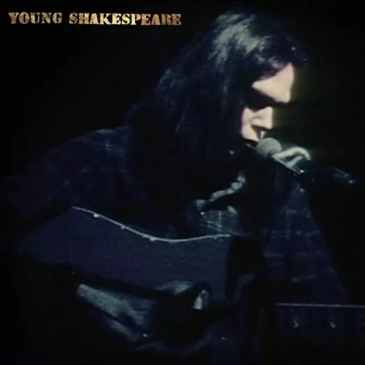 Young Shakespeare, Deluxe edition (cd/lp/dvd) - Neil Young