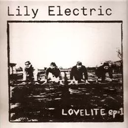 Lovelite ep#1 - Lily Electric