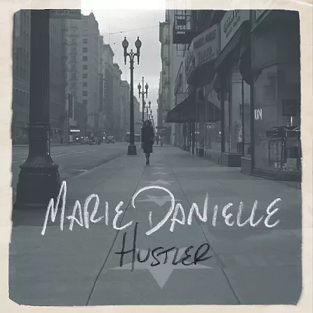 Hustler - Marie Danielle