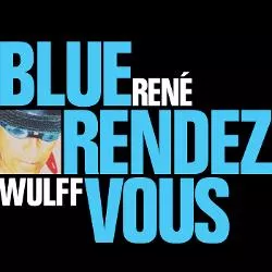 Blue Rendezvous - René Wulff