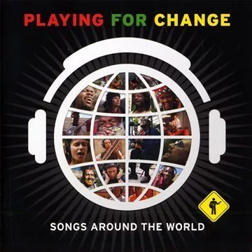 Playing For Change: Songs Around The World - Mark Johnson
