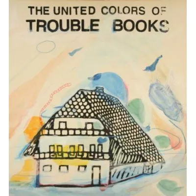 The United Colors Of Trouble Books - Trouble Books