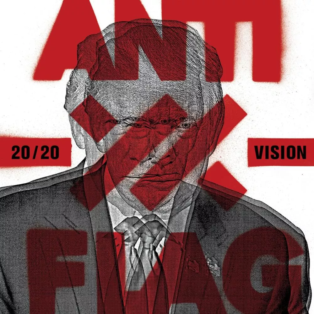 20/20 Vision - Anti-Flag
