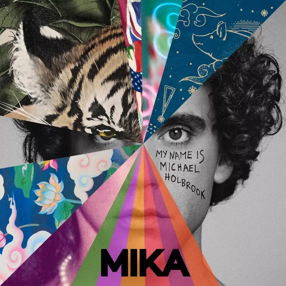 My Name Is Michael Holbrook - MIKA
