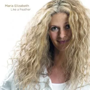 Like a Feather - Maria Elizabeth
