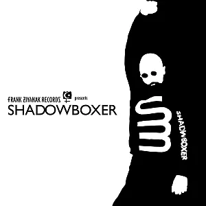 Shadowboxer / Wife Material - Frank Ziyanak