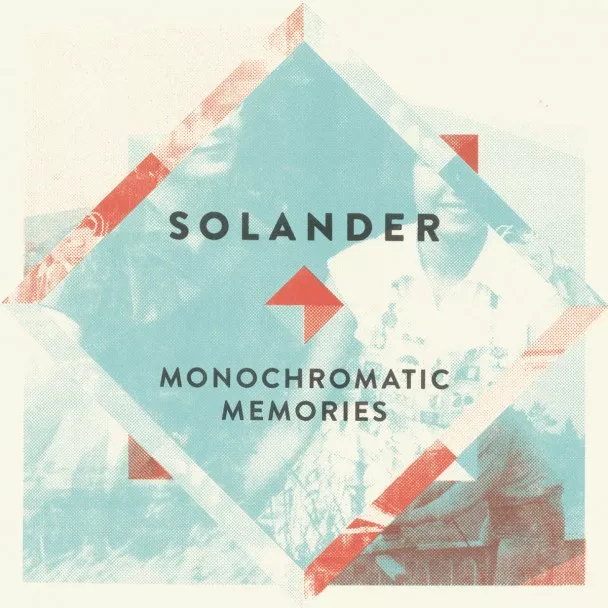 Monochromatic Memories - Solander