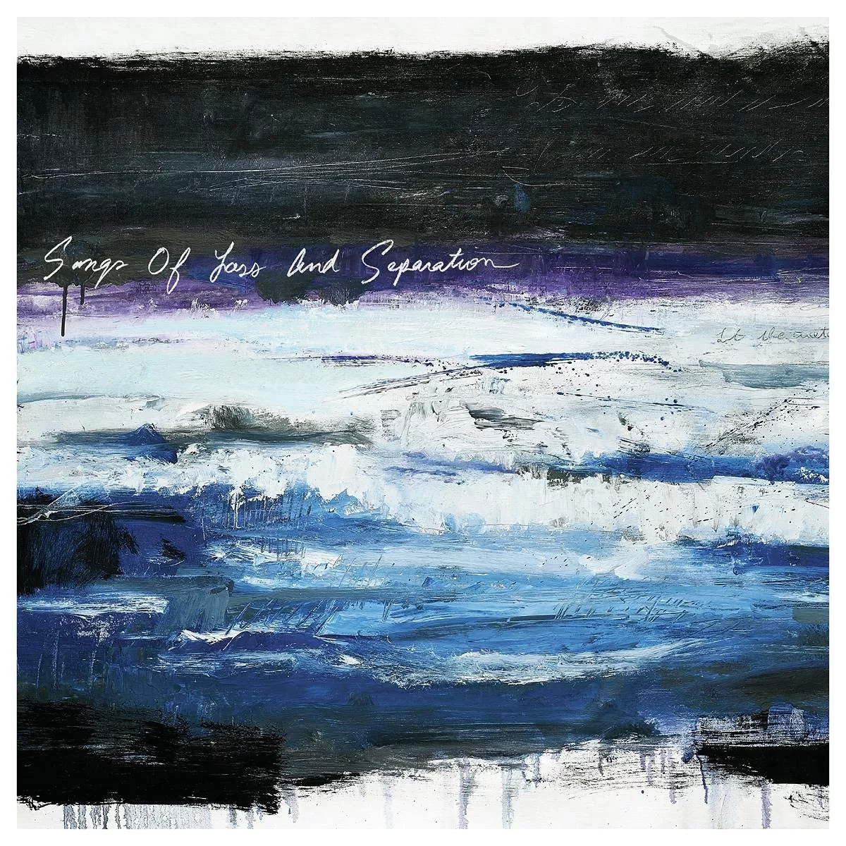 Songs of Loss and Separation - Times of Grace