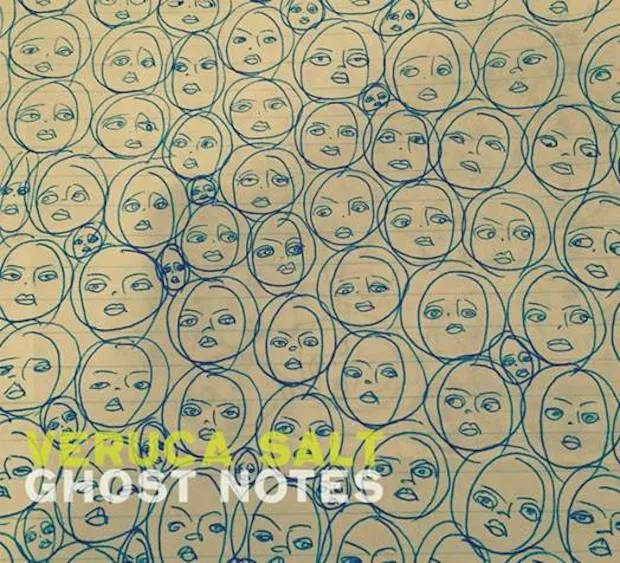 Ghost Notes - Veruca Salt