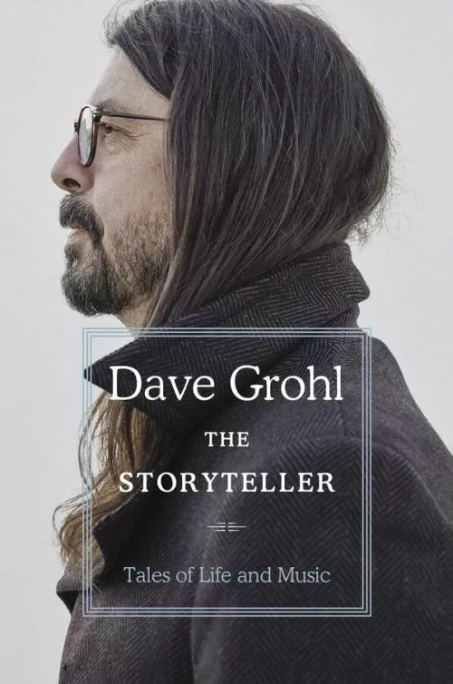 Storyteller – Tales of Life and Music - Dave Grohl