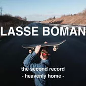 The Second Album – Heavenly Home - Lasse Boman