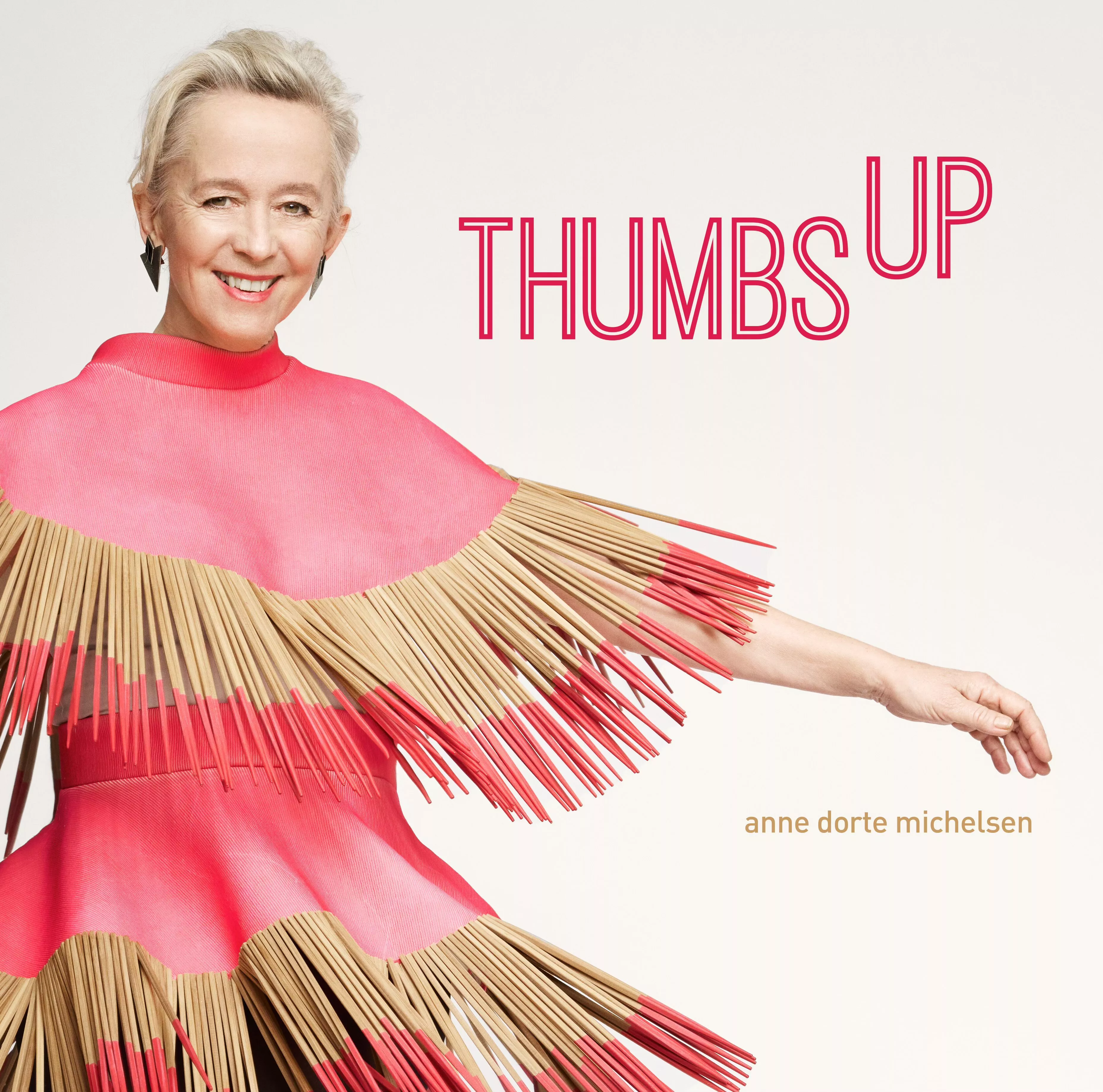 Thumbs Up - Anne Dorte Michelsen