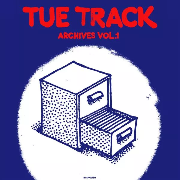 Archives Vol. 1 (in English) - Tue Track