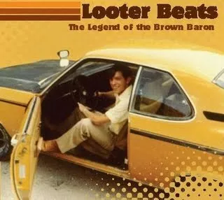The Legend of the Brown Baron - Looter Beats
