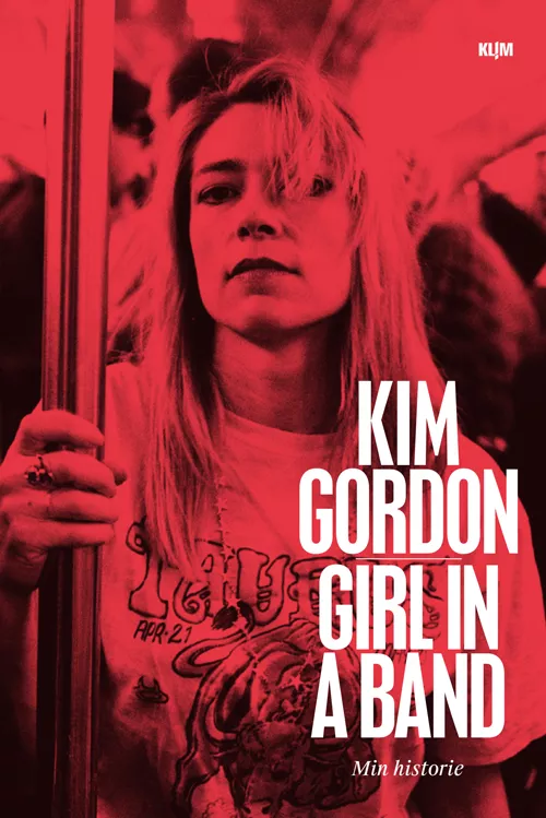 Girl in a Band – Min historie - Kim Gordon