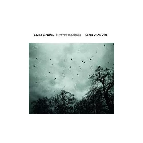 Songs Of An Other - Savina Yannatou & Primavera En Salonico