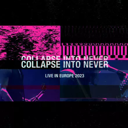 Collapse Into Never – Live In Europe 2023 - Placebo