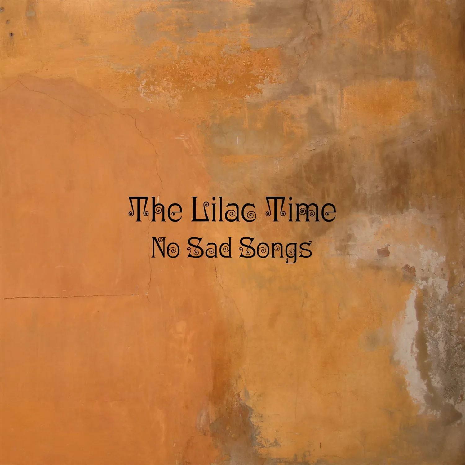 No Sad Songs - The Lilac Time