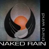 Third Wind - Naked Rain