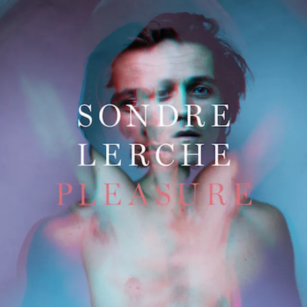 Pleasure - Sondre Lerche