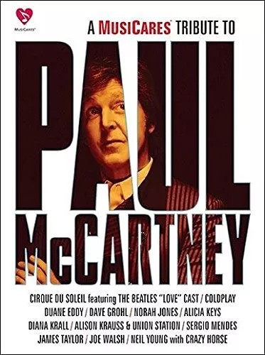 A MusiCares Tribute To Paul McCartney – Live In Los Angeles - Paul McCartney