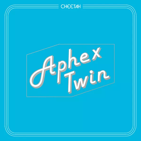 Cheetah - Aphex Twin