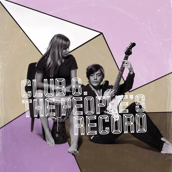 The people's record - Club 8